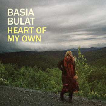 Album Basia Bulat: Heart Of My Own