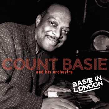Count Basie Orchestra: Basie In London