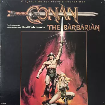 Conan The Barbarian (Original Motion Picture Soundtrack)