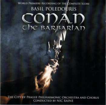 Album Basil Poledouris: Conan The Barbarian (World Premiere Recording Of The Complete Score)