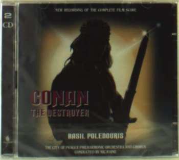 Basil Poledouris: Conan The Destroyer (New Recording Of The Complete Film Score)