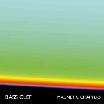 Album Bass Clef: Magnetic Chambers