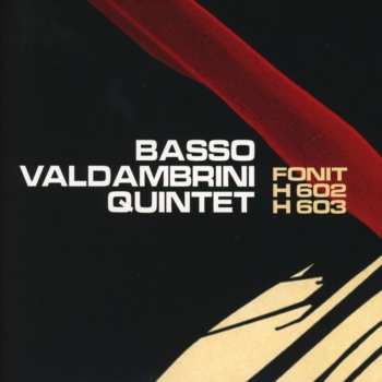 CD Quintetto Basso-Valdambrini: Fonit H602 - H603