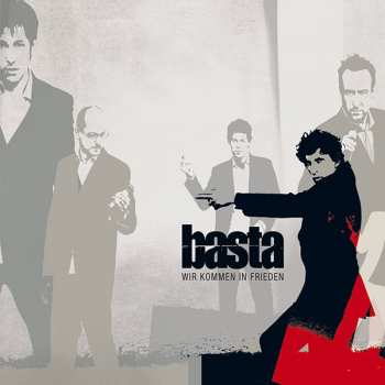 Album Basta: Wir Kommen In Frieden