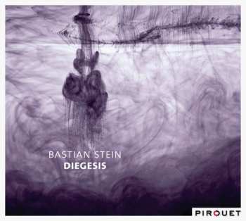 CD Bastian Stein: Diegesis 536928