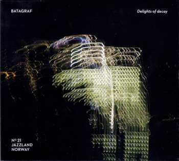 Album Batagraf: Delights Of Decay