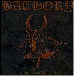 Album Bathory: Jubileum Volume III