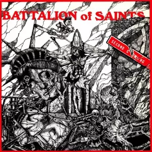 Battalion Of Saints: Second Coming