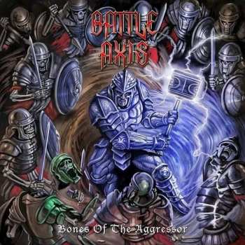 Album Battle Axis: Bones Of The Aggressor