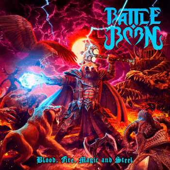 Album Battle Born: Blood, Fire, Magic And Steel