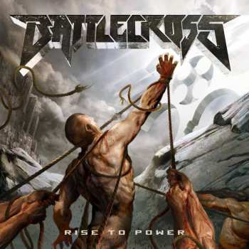 Album Battlecross: Rise To Power