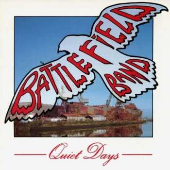 Album Battlefield Band: Quiet Days