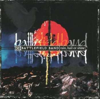 Album Battlefield Band: Rain, Hail Or Shine