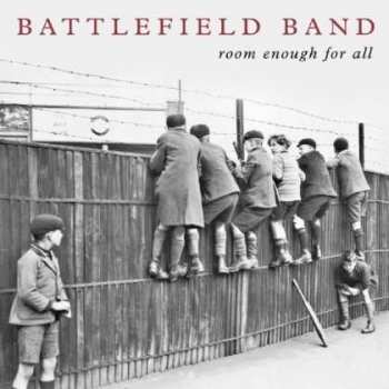 Album Battlefield Band: Room Enough For All
