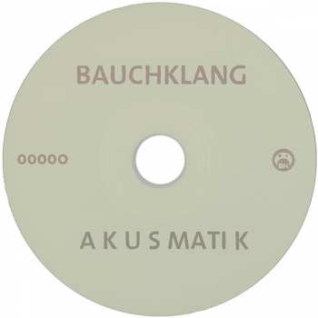 CD Bauchklang: Akusmatik DIGI 280173