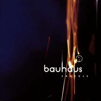 CD Bauhaus: Crackle 415235