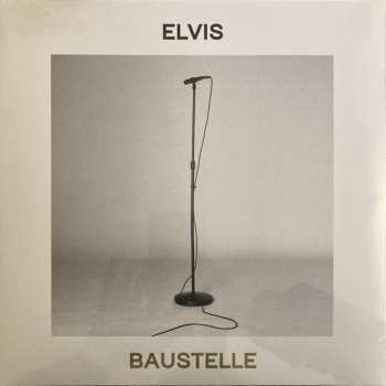 Album Baustelle: Elvis