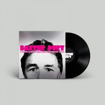Album Baxter Dury: I Thought I Was Better Than You