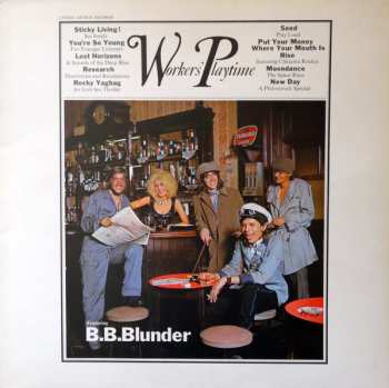 B.B. Blunder: Workers' Playtime