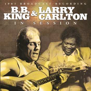Album B.B. King: 1983 Broadcast Recording: In Session