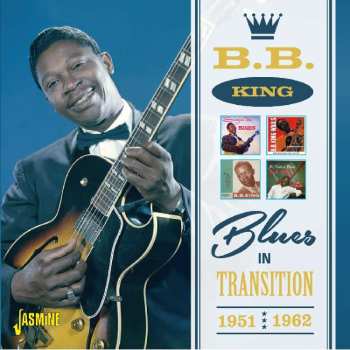 2CD B.B. King: Blues In Transition 1951-1962 497171