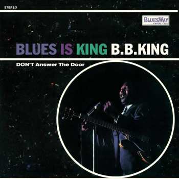 LP B.B. King: Blues Is King 533555