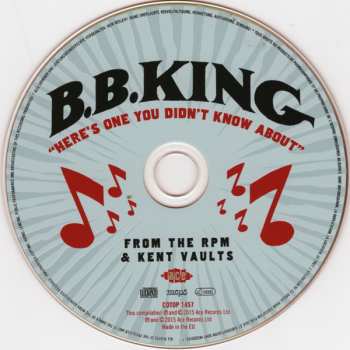 CD B.B. King: "Here's One You Didn't Know About" From The RPM & Kent Vaults 102713