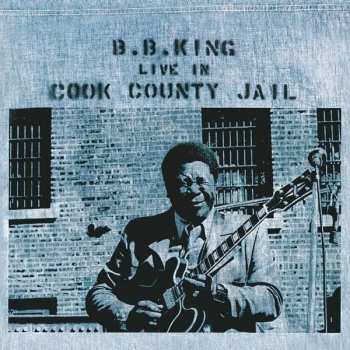 LP B.B. King: Live In Cook County Jail 21298