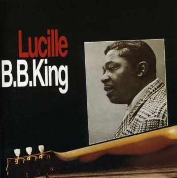 Album B.B. King: Lucille