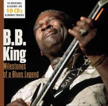Album B.B. King: Milestones Of A Blues Legend