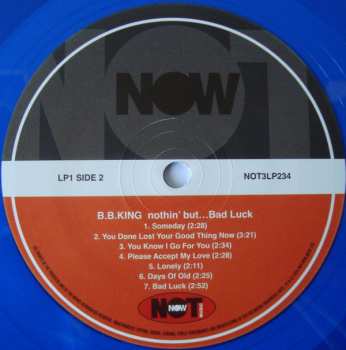 3LP B.B. King: Nothin' But... Bad Luck CLR 361464