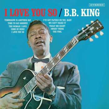 LP B.B. King Orchestra: I Love You So LTD 148135