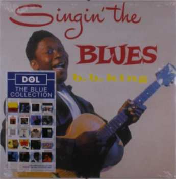 LP B.B. King: Singin' The Blues CLR 395144