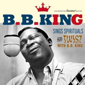 Album B.B. King: Sings Spirituals Plus Twist With B.B. King