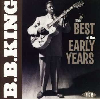 Album B.B. King: The Best Of The Early Years