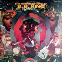 Album B.B. King: The Greatest Hits Of B.B. King Volume I