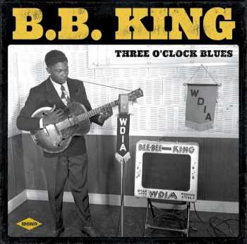 Album B.B. King: Three O'Clock Blues