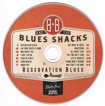 CD B.B. & The Blues Shacks: Reservation Blues 193594