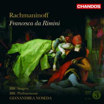 Album BBC Philharmonic: Rachmaninoff: Francesca da Rimini