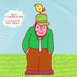 Album B.C. Camplight: 7-couldn't You Tell