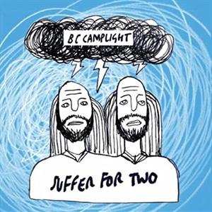 Album B.C. Camplight: 7-suffer For Two