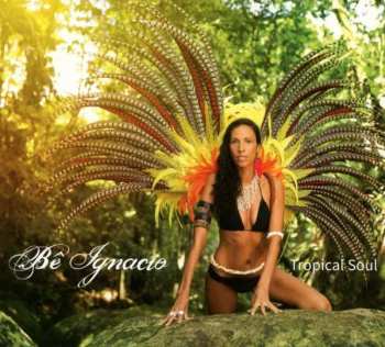 Album Bê Ignacio: Tropical Soul