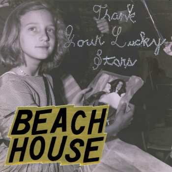 Beach House: Thank Your Lucky Stars