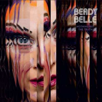 Album Beady Belle: Nothing But The Truth