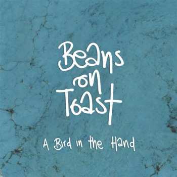 Album Beans On Toast: A Bird In The Hand