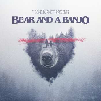 Album Bear & A Banjo: Bear & A Banjo