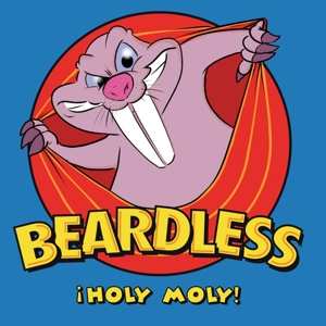 Album Beardless: Holy Moly!