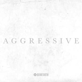 CD/DVD Beartooth: Aggressive DLX | DIGI 457362