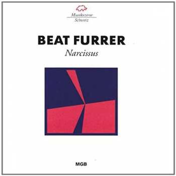 Album Beat Furrer: Narcissus