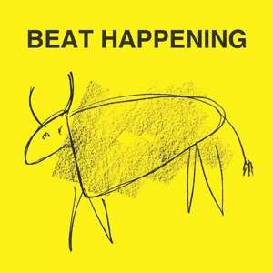 Album Beat Happening: Crashing Through